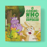 O Coelhinho Que não Sabia Esperar