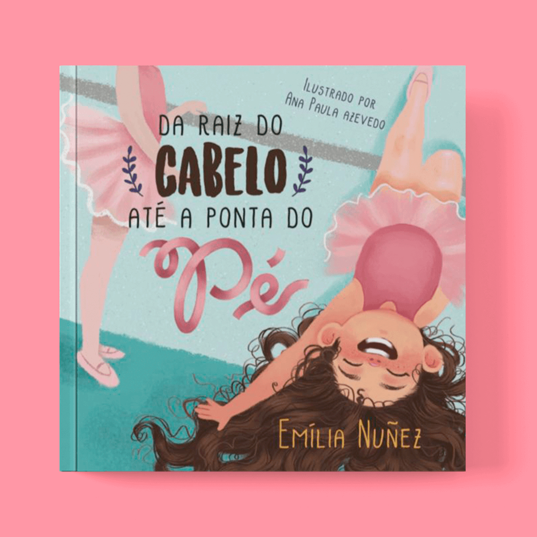 Da Raiz do Cabelo até a Ponta do Pé
